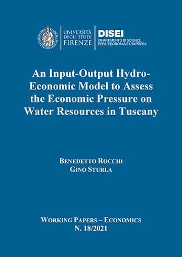 An Input-Output Hydro-Economic Model to Assess the Economic Pressure on Water Resources in Tuscany (Rocchi e Sturla, 2021)