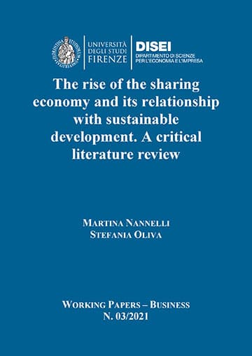The rise of the sharing economy and its relationship withsustainable development. A critical literature review (Nannelli & Oliva, 2021)