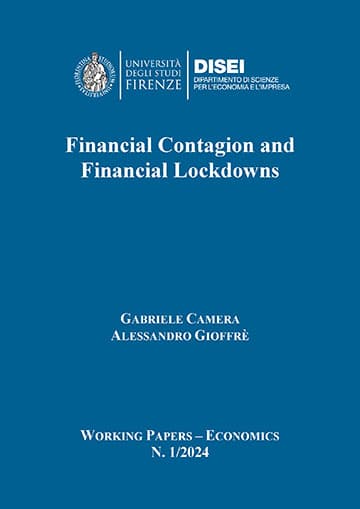 Financial Contagion and Financial Lockdowns (Camera e Gioffrè, 2024)