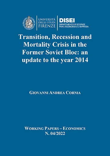 Transition, Recession and Mortality Crisis in the Former Soviet Bloc: an update to the year 2014 (Trinca, 2022)