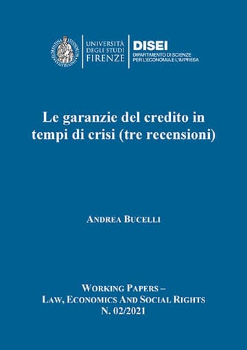 Le garanzie del credito in tempi di crisi (tre recensioni) (Bucelli, 2021)