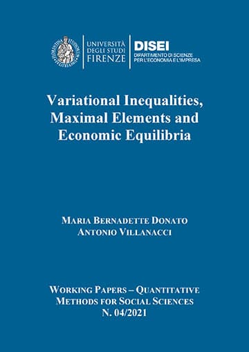 Variational inequalities, maximal elements and economic equilibria (Donato and Villanacci, 2021)